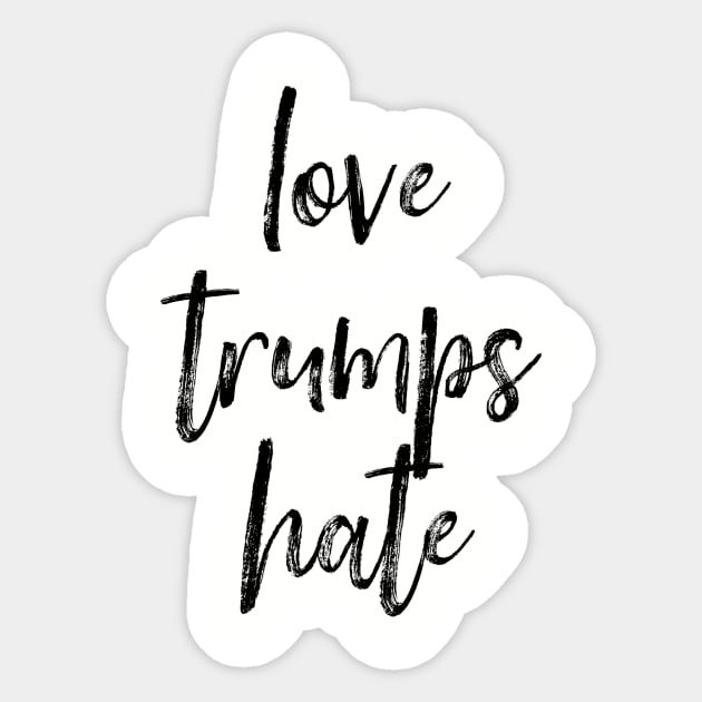 Love Trumps Hate Sticker by nyah14